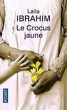 Le Crocus jaune von IBRAHIM, Laila | Buch | Zustand gut