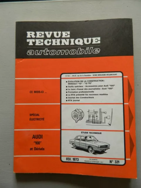 RTA  revue technique automobile etat comme neuf   n 321  Audi 100 et dérivés