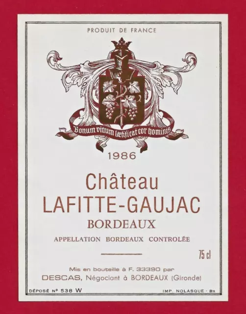 96 15 Etiquette BORDEAUX Château LAFITTE-GAUJAC 1986 mise Descas. 33390