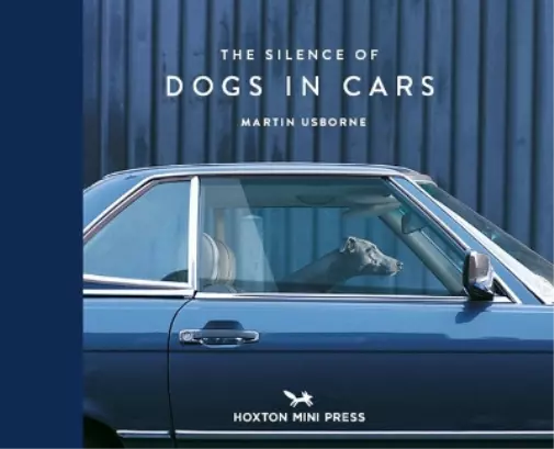 Martin Usborne The Silence Of Dogs In Cars (Gebundene Ausgabe)