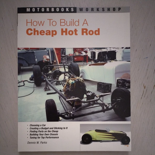 HOW TO BUILD a Traditional Ford Hot Rod (Motorbooks Workshop ...