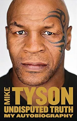 Undisputed Truth: My Autobiography by Tyson, Mike 0007502516 FREE Shipping