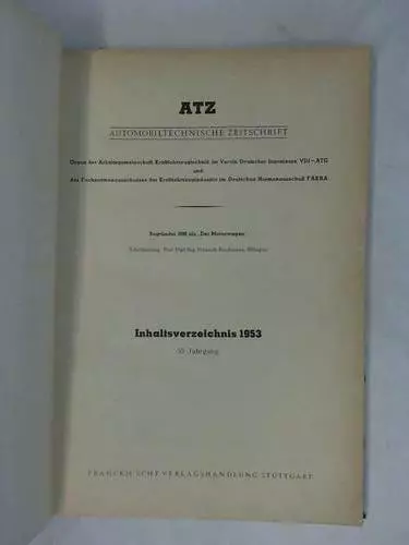 Automobiltechnische Zeitschrift - ATZ: 55. Jahrgang. Organ der ...