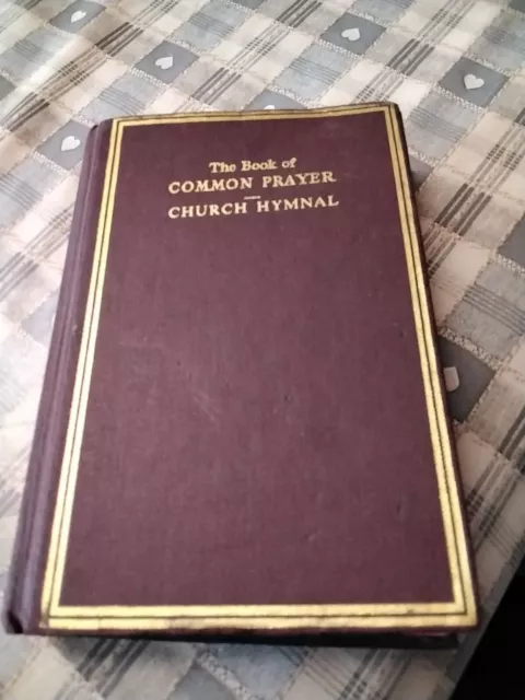 the book of common prayer And Church Hymnal oxford