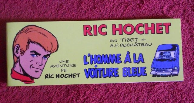 RIC HOCHET L'homme à la voiture bleue BD MUST 2023 TL 77 Exemplaires