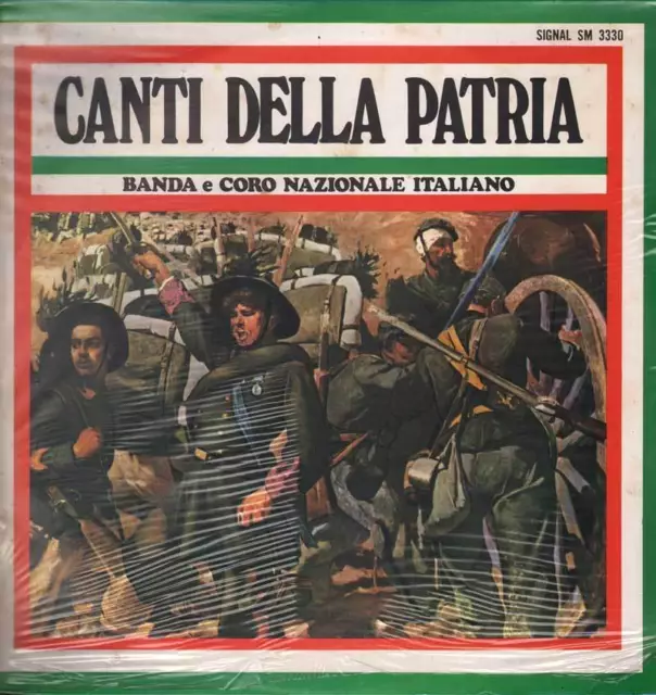 Banda e Coro Nazionale Italiano Lp 33giri Canti della Patria Sigillato 0003330