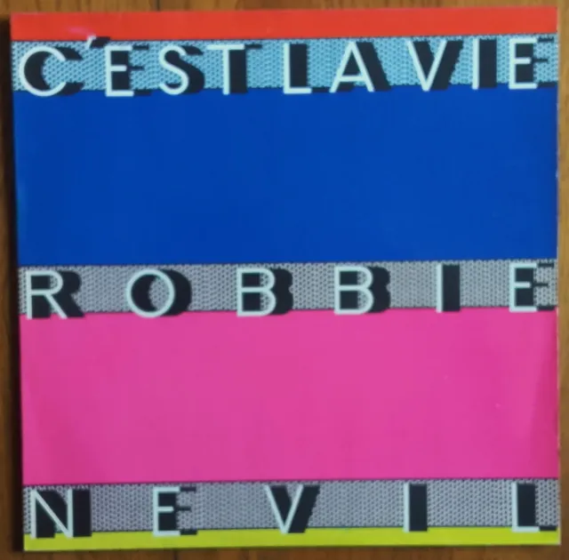 DISQUE VINYLE MAXI 45t 12" ROBBIE NEVIL « C'est la vie »  DISCO HOLLAND 1986