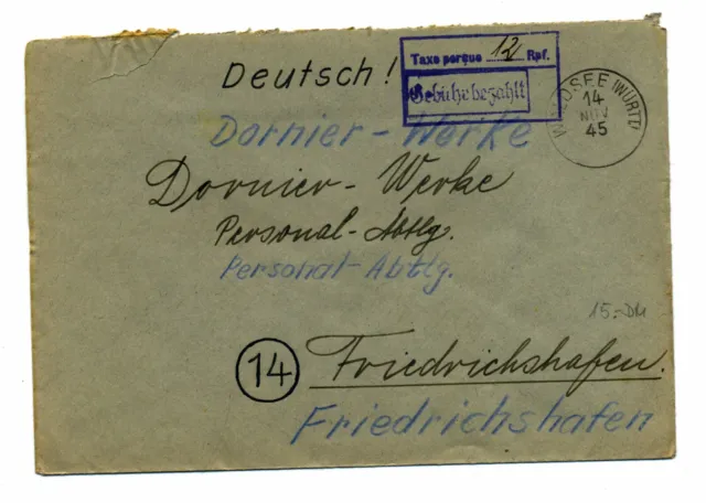 Württemberg Gebühr Bezahlt Alt Stempel 1945 Waldsee Friedrichshafen Notmassnahme