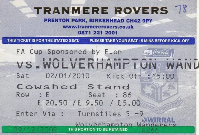 Ticket - Tranmere Rovers v Wolverhampton Wanderers 02.01.10 FA Cup
