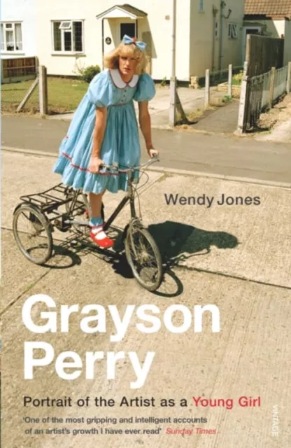 Grayson Perry : Portrait Of The Artiste comme Un Jeune Fille Livre