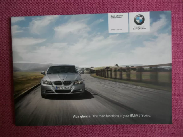 2010 Bmw 3 Series At A Glance - Quick Reference Guide - Not Handbook (Bmqg 27+)