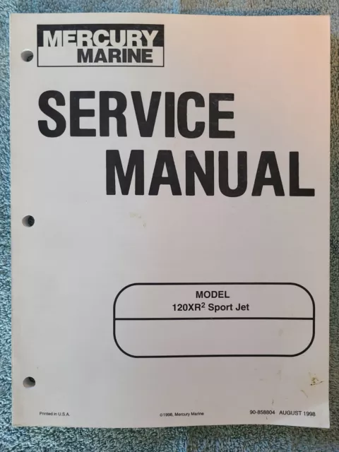 Mercury 90-858804 120Xr2 Sport Jet Service Manual