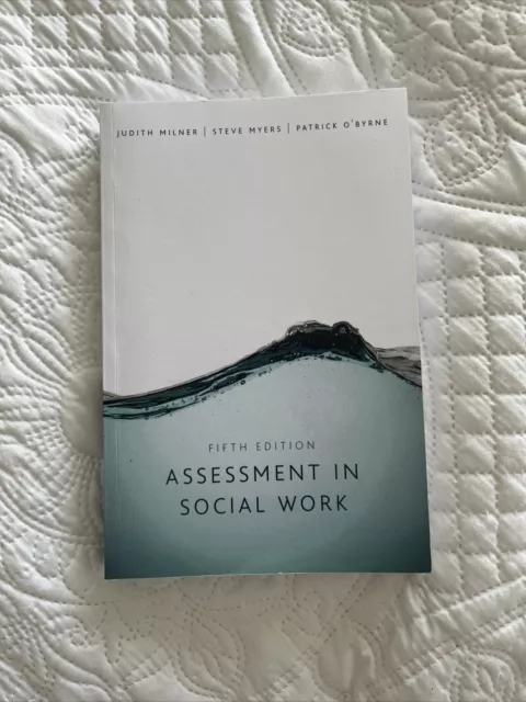 Assessment in Social Work by Steve Myers, Judith Milner, Patrick O'Byrne...