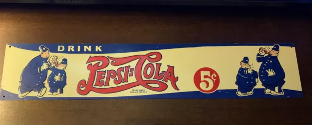 Vintage Embossed Drink Pepsi-Cola 5 Cents Pepsi Cops 22”x 4.5” Tin Metal Sign