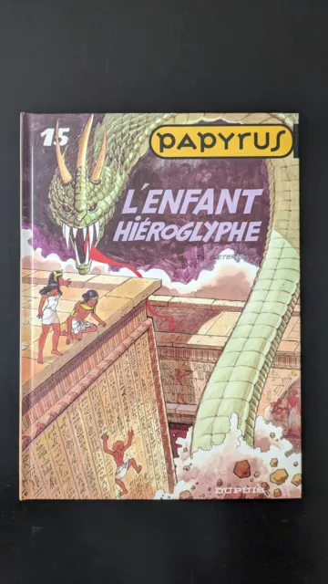 BD Papyrus n° 15 L'enfant Hiéroglyphe De Gieter Vloeberghs Ed Dupuis 1992 Rare