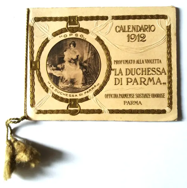 SK35] Calendarietto LA DUCHESSA DI PARMA 1912 Profumato alla violetta OPSO