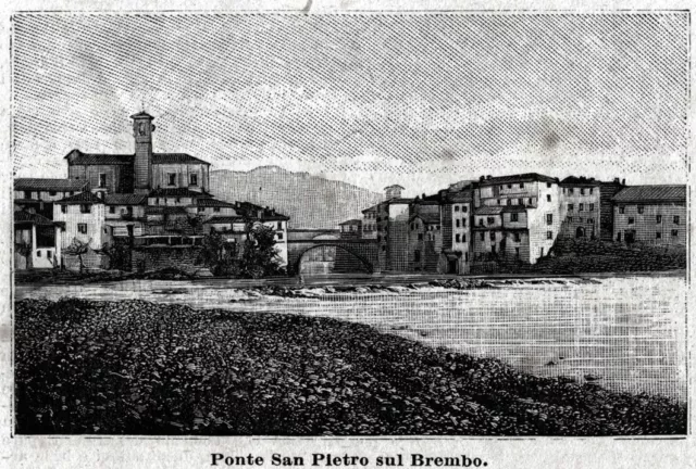 Ponte San Pietro e fiume Brembo. Bergamo. Stampa antica + passepartout. 1889