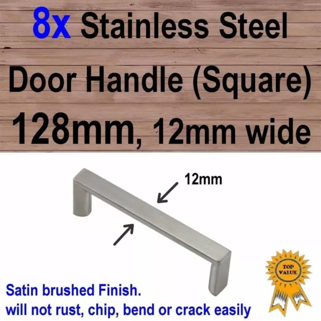 8x Cabinet Cupboard Door Drawer Handles -Stainless Steel 128mm 12mm Square