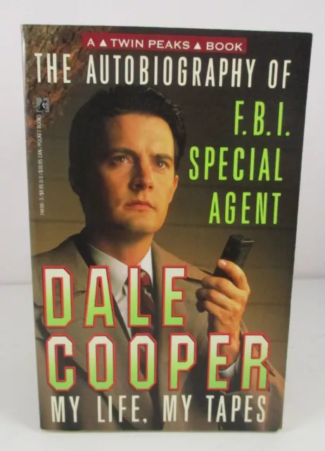 The Autobiography of FBI Special Agent Dale Cooper My Life My Tapes Twin Peaks.