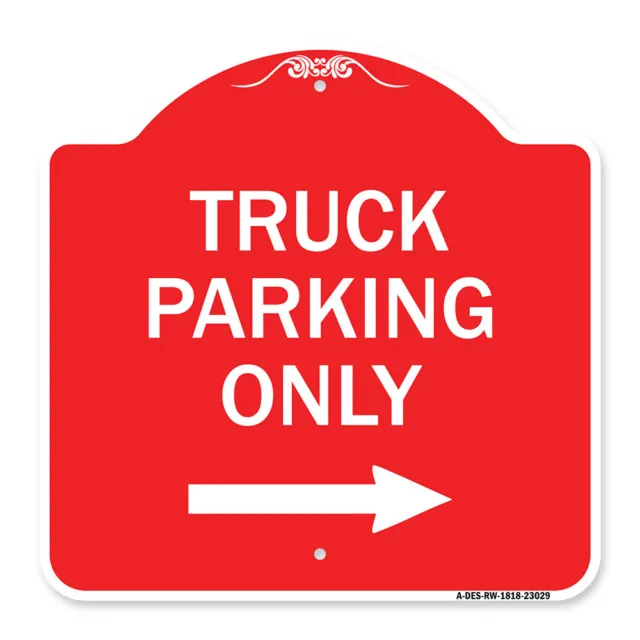 Designer Series Reserved Parking Sign Truck Parking Only with Right Arrow Sign