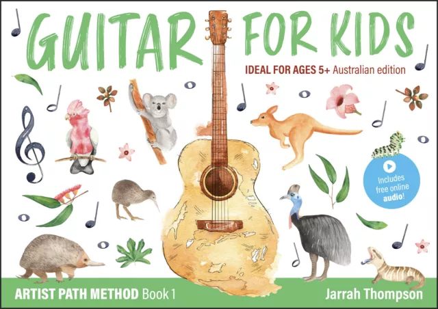 Guitar For Kids - Artist Path Method Book 1 (Australian Edition with Audio)