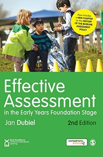 EFFECTIVE ASSESSMENT IN The Early Years Foundation Stage Very Good 