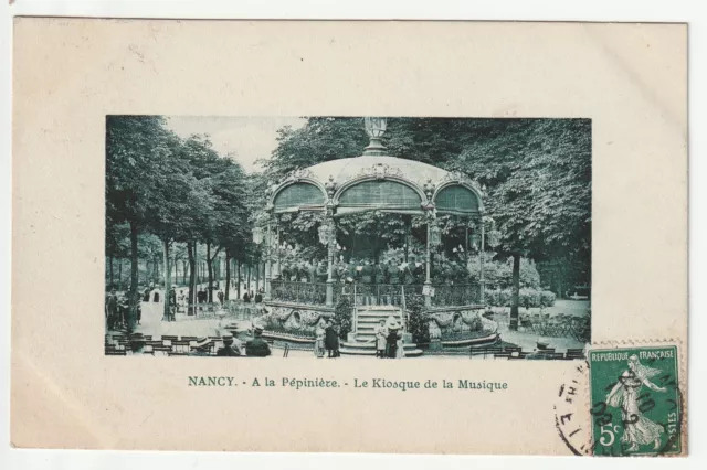 NANCY - CPA 54 - LA PEPINIERE - le Kiosque de la musique