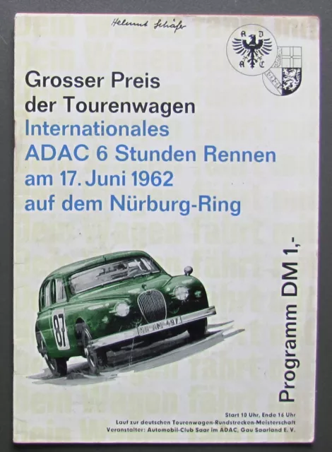 Großer Preis der Tourenwagen - 6-Std.-Rennen Nürburgring – 1962 * Programm / 574