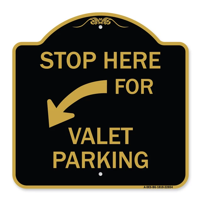 Stop Here for Valet Parking (Left Arrow) Black & Gold Aluminum Sign