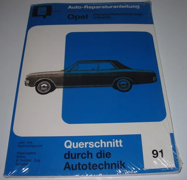 Reparaturanleitung Opel Olympia / Rekord A / Caravan 1964 - 1965 Buch NEU!