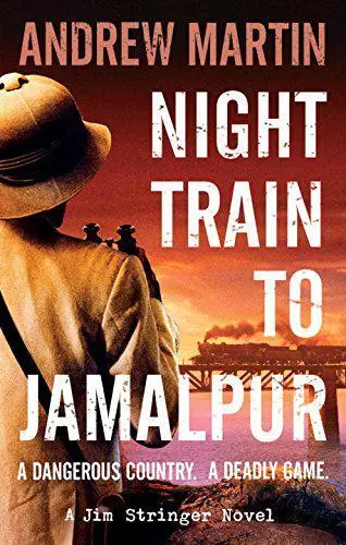 Nachtzug nach Jamalpur (Jim Stringer Steam Detective 9) von Martin, Andrew, gut