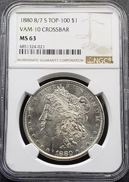 1880 8/7 S VAM 10 Crossbar Morgan Silver $1 Dollar Coin Certified NGC MS 63