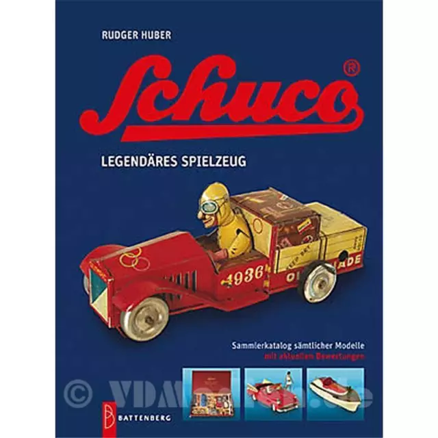 Schuco legendäres Spielzeug Sammlerkatalog sämtlicher Modelle Huber Battenberg
