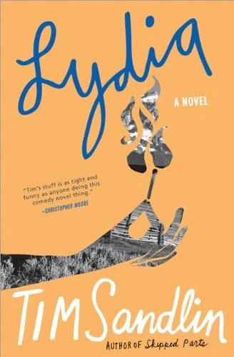 LYDIA: A NOVEL (GROVONT SERIES) By Tim Sandlin *Excellent Condition*