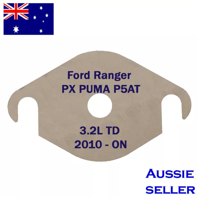 EGR Blanking Plate 207H ford Ranger PX PUMA P5AT 3.2L turbo diesel steel valve