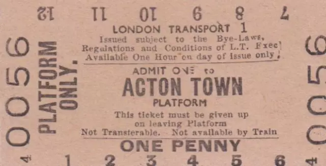 London Underground Railway PLATFORM Ticket ACTON TOWN 0056