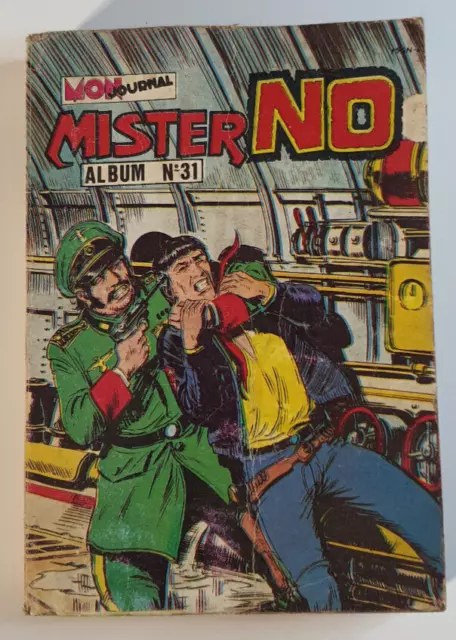 S. BONELLI, G. NOLITTA, G. FERRI - Mister NO - Album N°31 - 1983