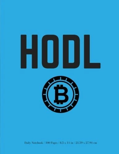 HODL DAILY NOTEBOOK: BITCOIN JOURNAL, NOTEBOOK, DIARY / By Crypto Royals **NEW**