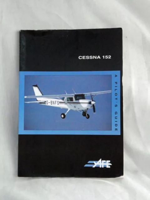 AFE Cessna 152 Aircraft Pilots' guide and Checklist, Pilot Fixed wing PPL/LAPL