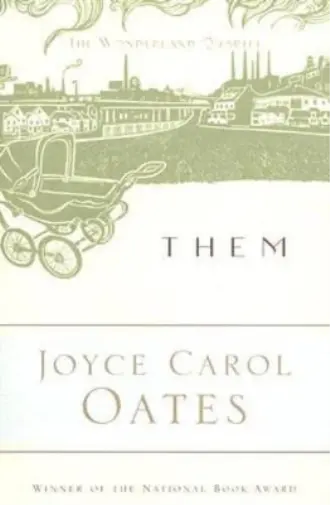 Joyce Carol Oates them (Poche) Wonderland Quartet