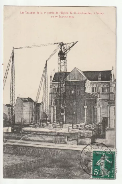 NANCY - Meurthe & Moselle - CPA 54 - Travaux de l' Eglise Notre Dame de Lourdes