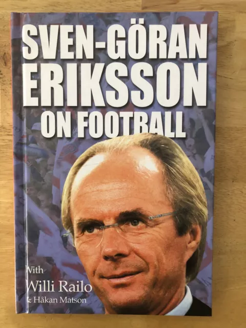 Sven Goran Eriksson *Signed* 'On Football' [England Football] 2001