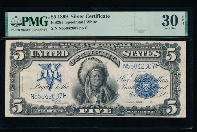 AC Fr 281 1899 $5 Silver Certificate PMG 30 EPQ CHIEF NOTE