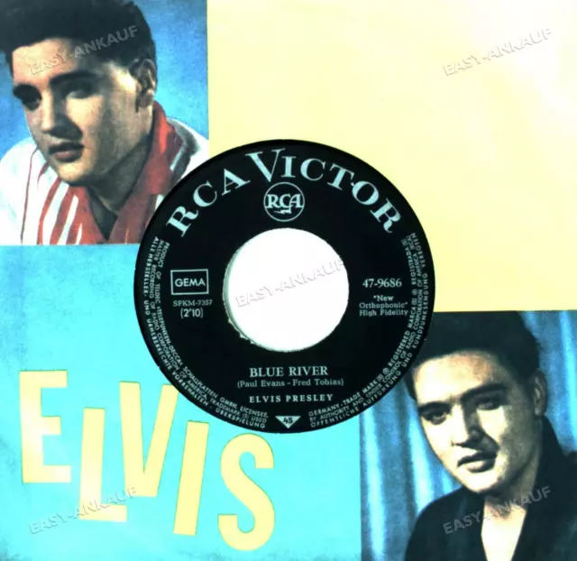 Elvis Presley With The Jordanaires - Blue River / You'll Be Gone 7in 1965 .
