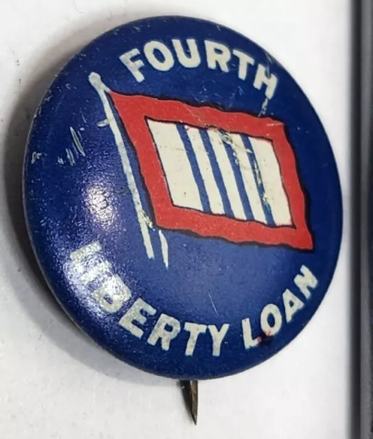 1917 Patent Fourth Liberty Loan 3/4" Pin Pinback Button Original Vintage Rare