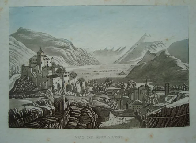 Sion Sitten Schweiz Burg von Osten echte seltene altkolorierte Aquatinta 1820