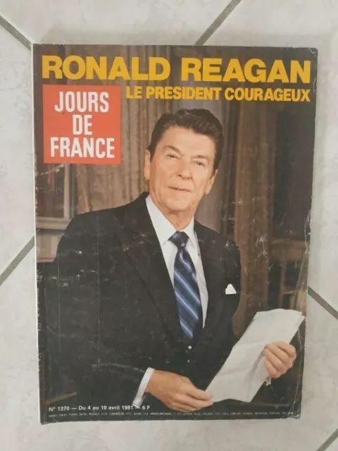MAGAZIN - Special RONALD REGEAN / tapferer Präsident - APRIL1981 - Nr. 1370-TAGE DE FRANKREICH