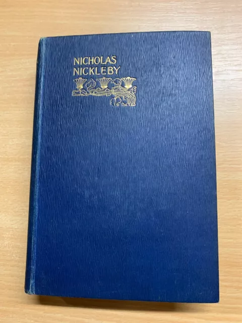 Antik Charles Dickens' Nicholas Nickleby " Fiction Hardcover Buch (P4)