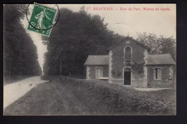 BEAUVAIS oise CPA 60 carte du bois du parc la maison du garde