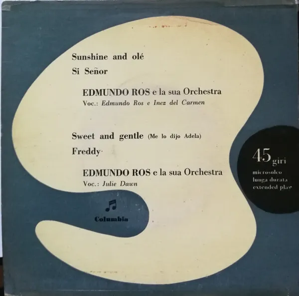 Edmundo Ros & His Orchestra - Sunhine And Olé (7", EP)